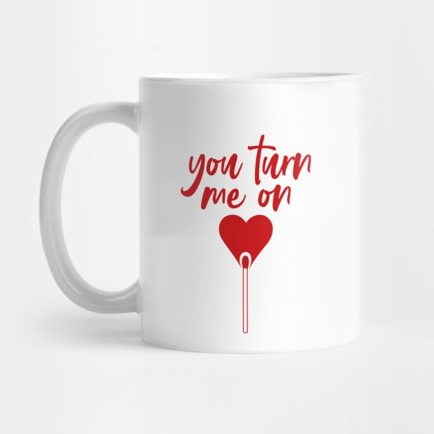 You turn me on - romantic red heart matches for Valentine by Selma22Designs